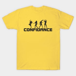 confidance T-Shirt